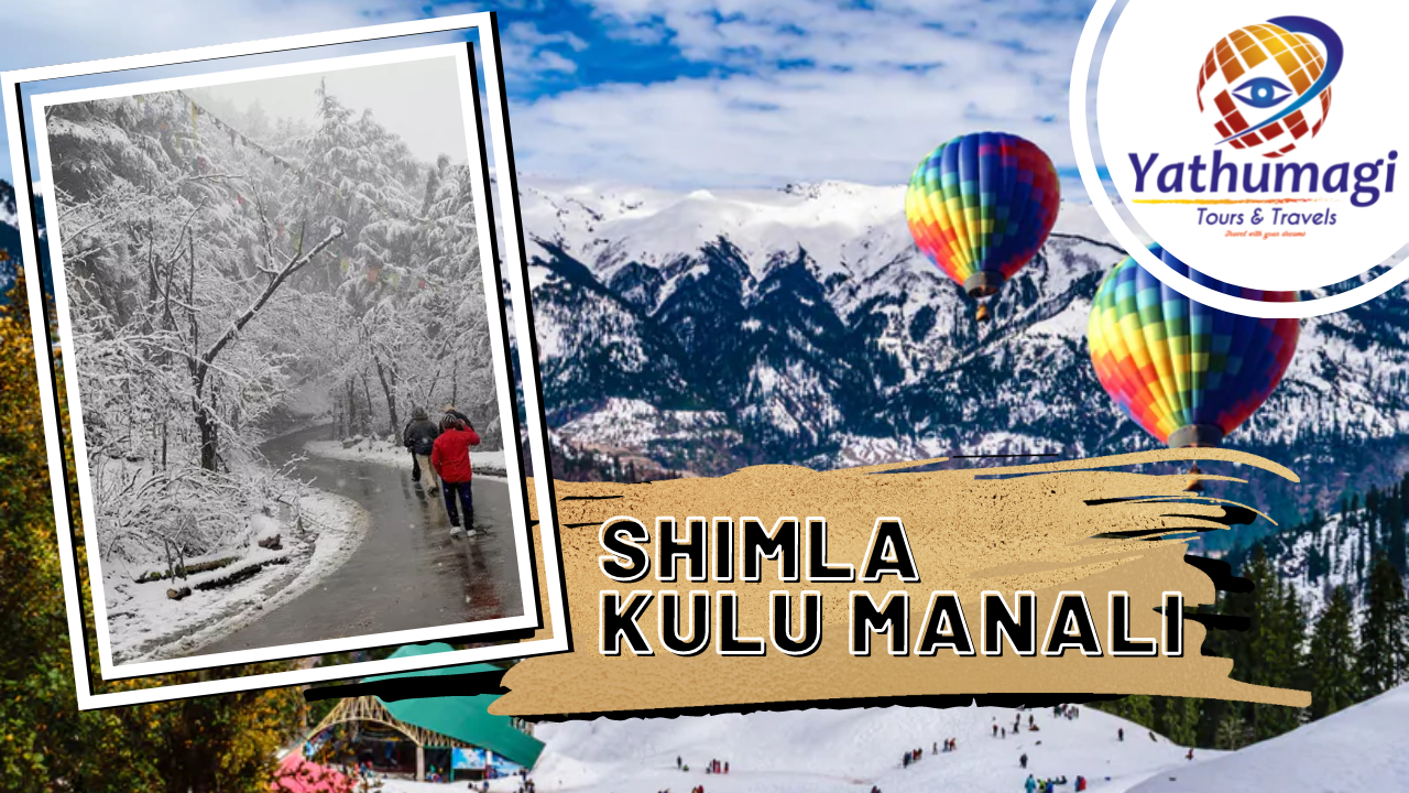 shimla kulu manali